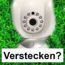 Überwachungskamera verstecken?